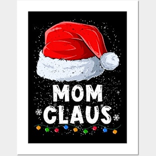 Mom Claus Christmas Santa Family Matching Pajama Posters and Art